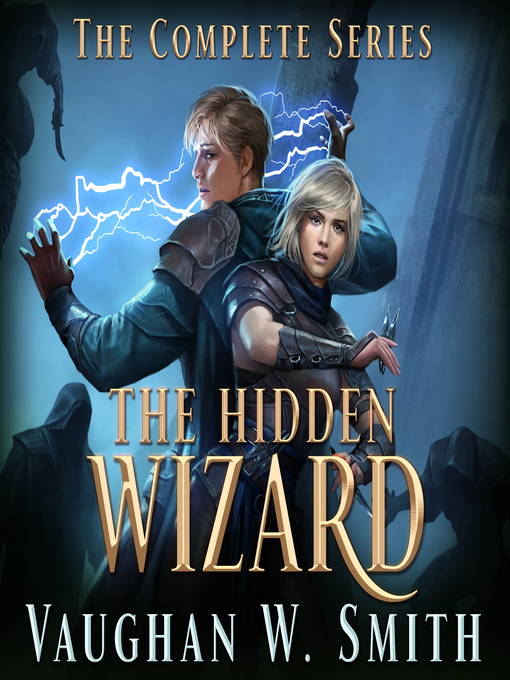 Title details for The Hidden Wizard by Vaughan W. Smith - Wait list